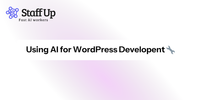 Feature image for How to use an AI WordPress Developer (Wendy) - Yes, they code. 
